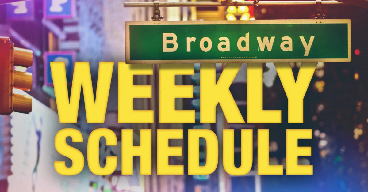 Weekly Schedule of Current Broadway Shows for the Week of October 26 to November 1
